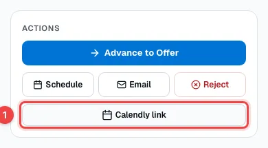The Actions section of a candidate's profile with the Calendly link button highlighted